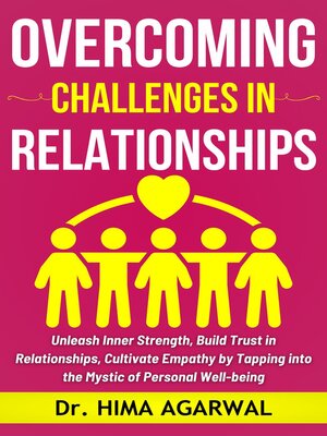 cover image of Overcoming Challenges In Relationships